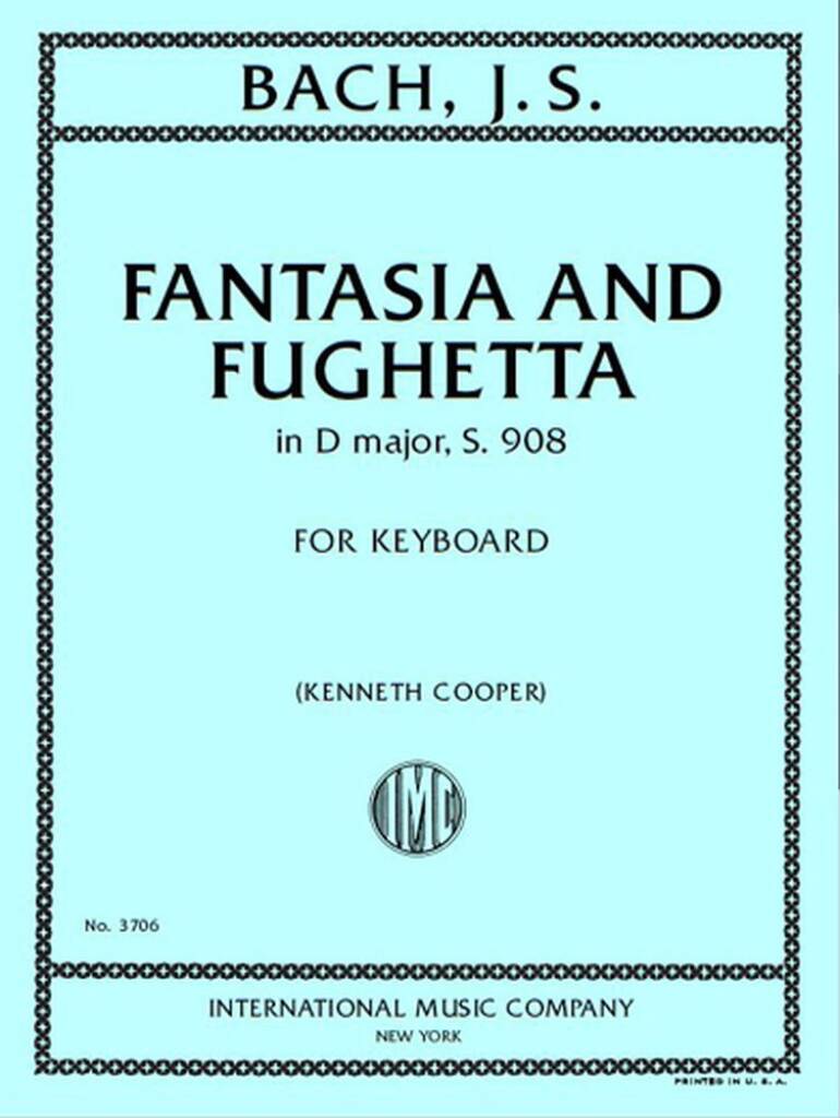 Fantasia And Fughetta In D Major S 908